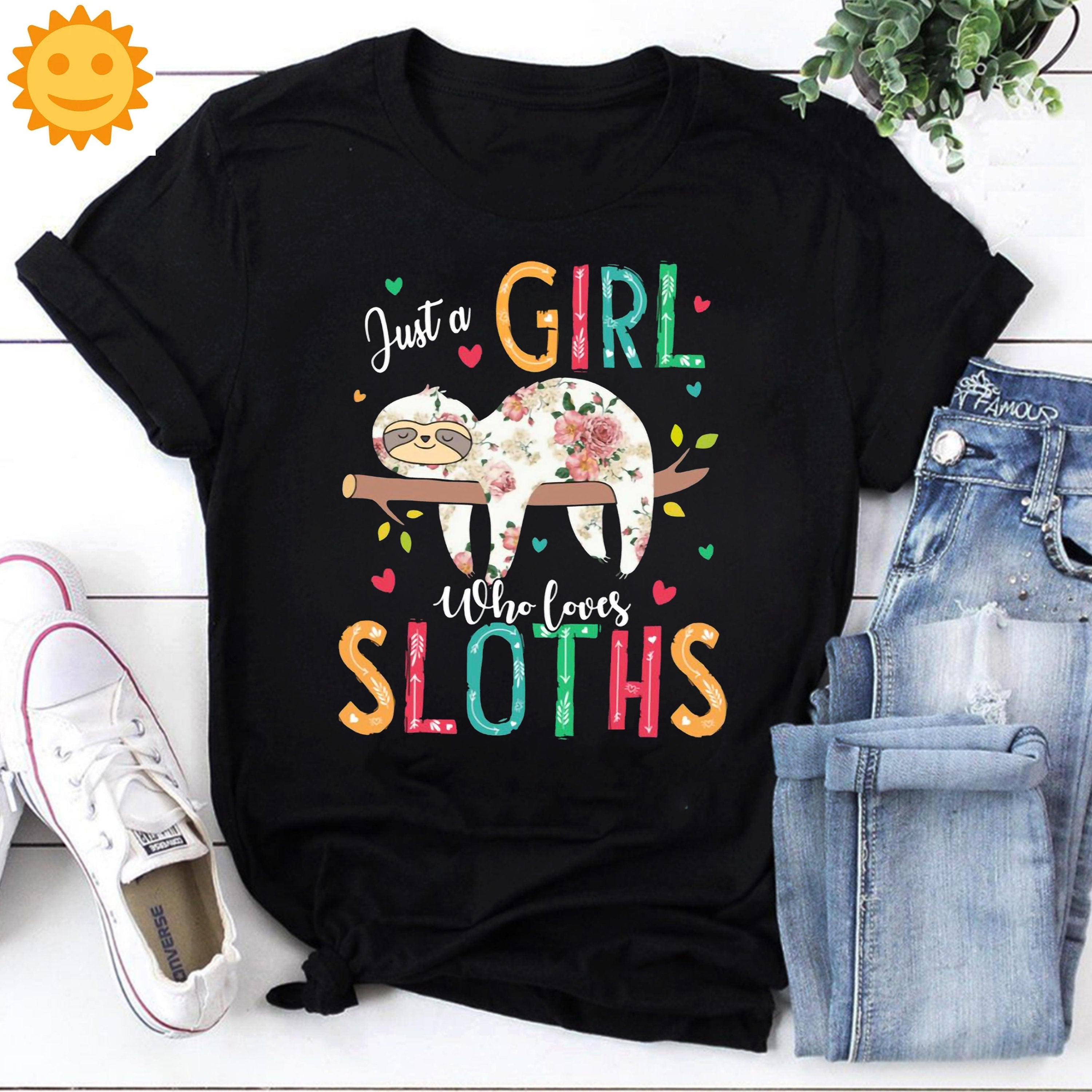 Just A Girl Who Loves Sloths Vintage T-Shirt, Sloth Shirt, Sloth Lovers Shirt, Animals Lovers Shirt, Natural Shirt, Wild Lovers Shirt