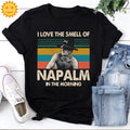 I Love The Smell Of Napalm In The Morning Vintage T-Shirt, Bill Kilgore Shirt, Apocalypse Now Shirt, 70s Movie Shirt, Vietnam War Shirt