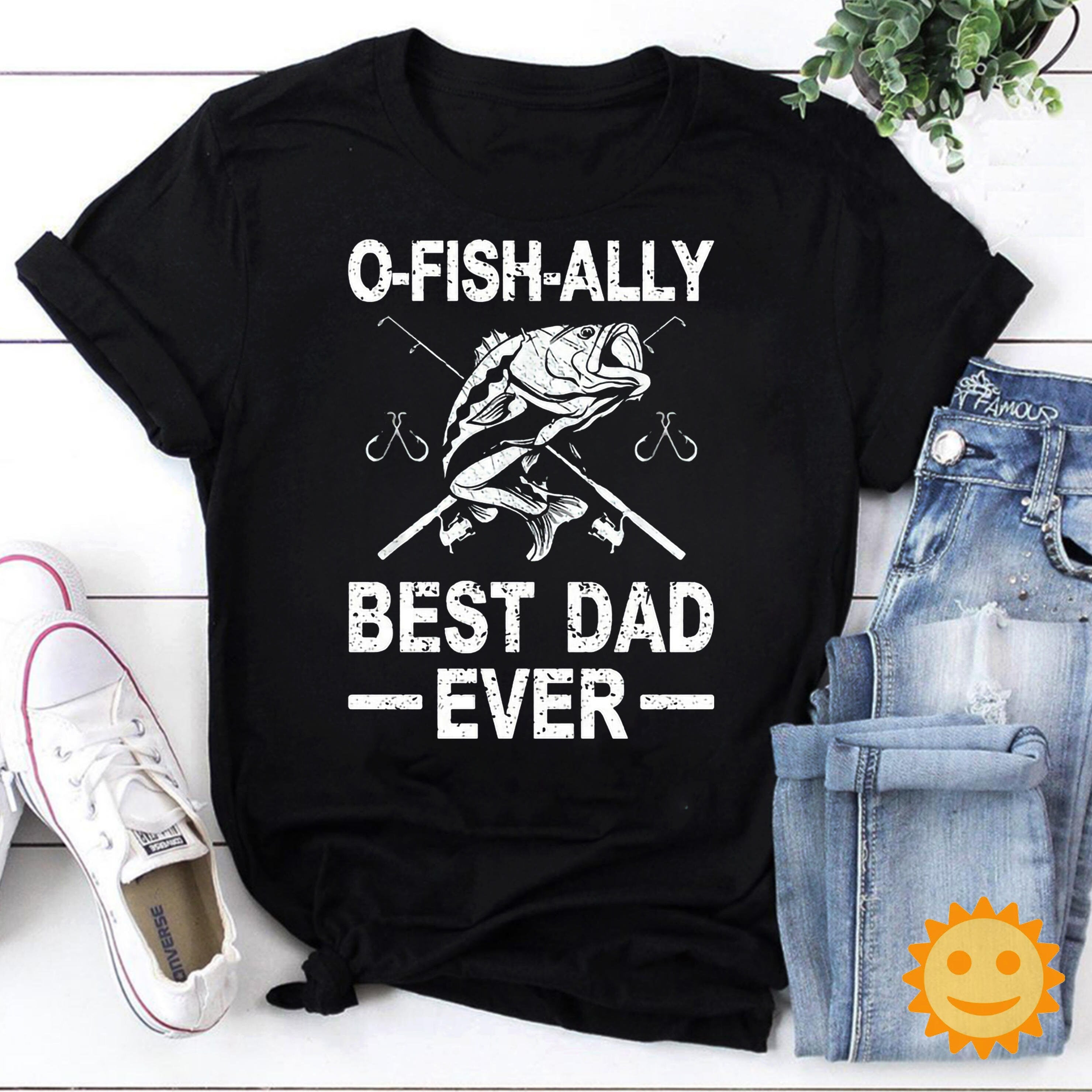 O Fish Ally Best Dad Ever Vintage T-Shirt, Dad Shirt, Daddy Shirt, Fathers Day Shirt, Father's Day Shirt, Fishing Shirt, Fishing Dad Shirt