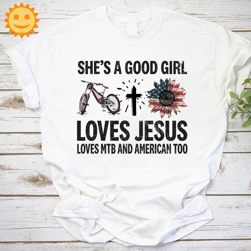 She's A Good Girl Loves Jesus Loves MTB And American Too Vintage T-Shirt, Jesus Shirt, Christian Shirt, Jesus Lovers Shirt, Religion Shirt