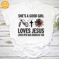 She's A Good Girl Loves Jesus Loves MTB And American Too Vintage T-Shirt, Jesus Shirt, Christian Shirt, Jesus Lovers Shirt, Religion Shirt