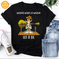 Whisper Words Of Wisdom Let It Be Vintage T-Shirt, Namaste Shirt, Hippie Shirt, Yoga Shirt, Meditate Shirt, Hippie Lovers Shirt