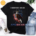 Eagle Cross I Identify As An American Vintage T-Shirt, Independence Day Shirt, 4th Of July Shirt, Patriot Shirt, Independent Day Shirt