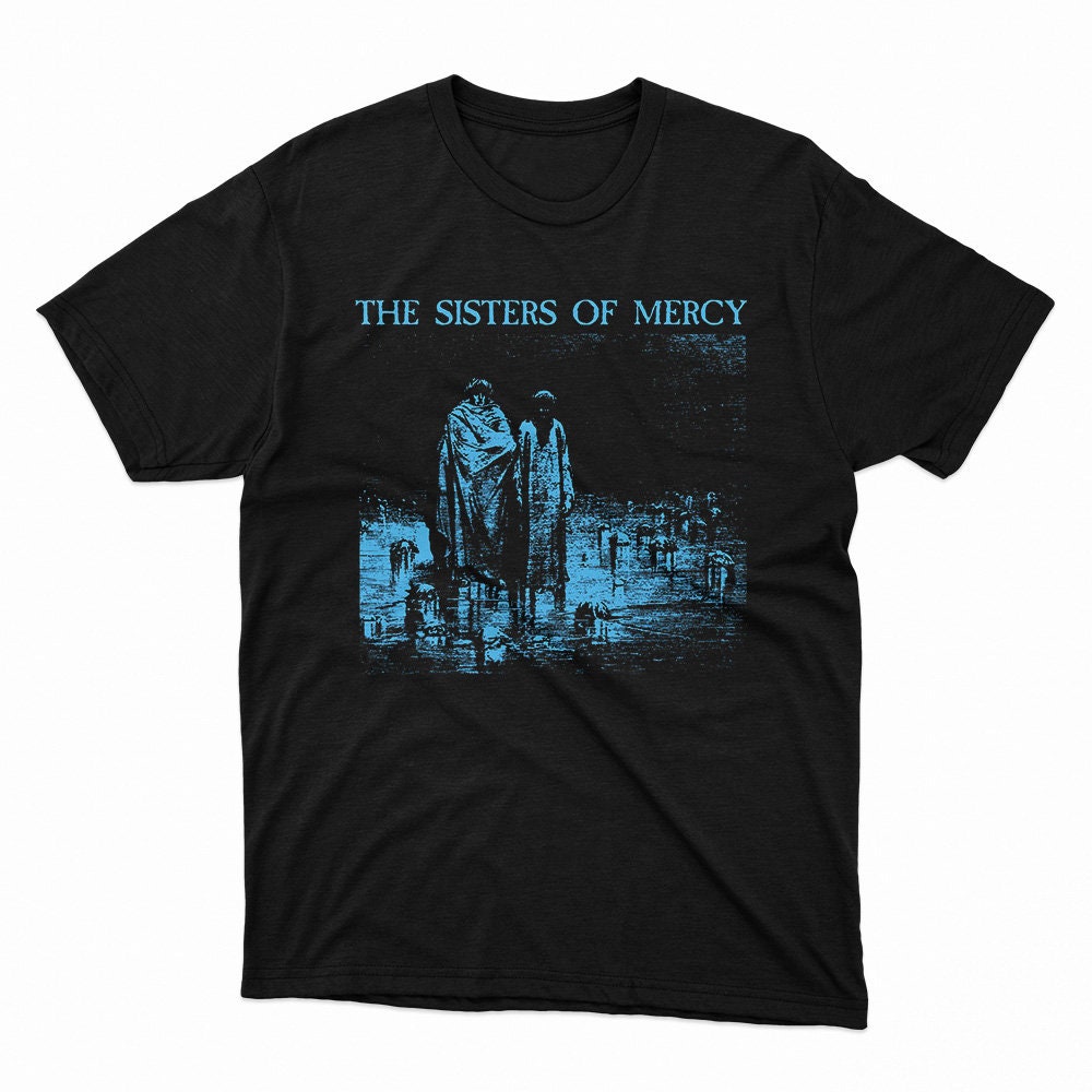 The Sisters of Mercy Shirt, Bauhaus, Fields of the Nephilim, The Mission, The Danse Society, She Past Away, Lebanon Hanover