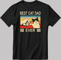 Best Cat dad Ever, Short Sleeve White-Black Men's / Women's T Shirt E156