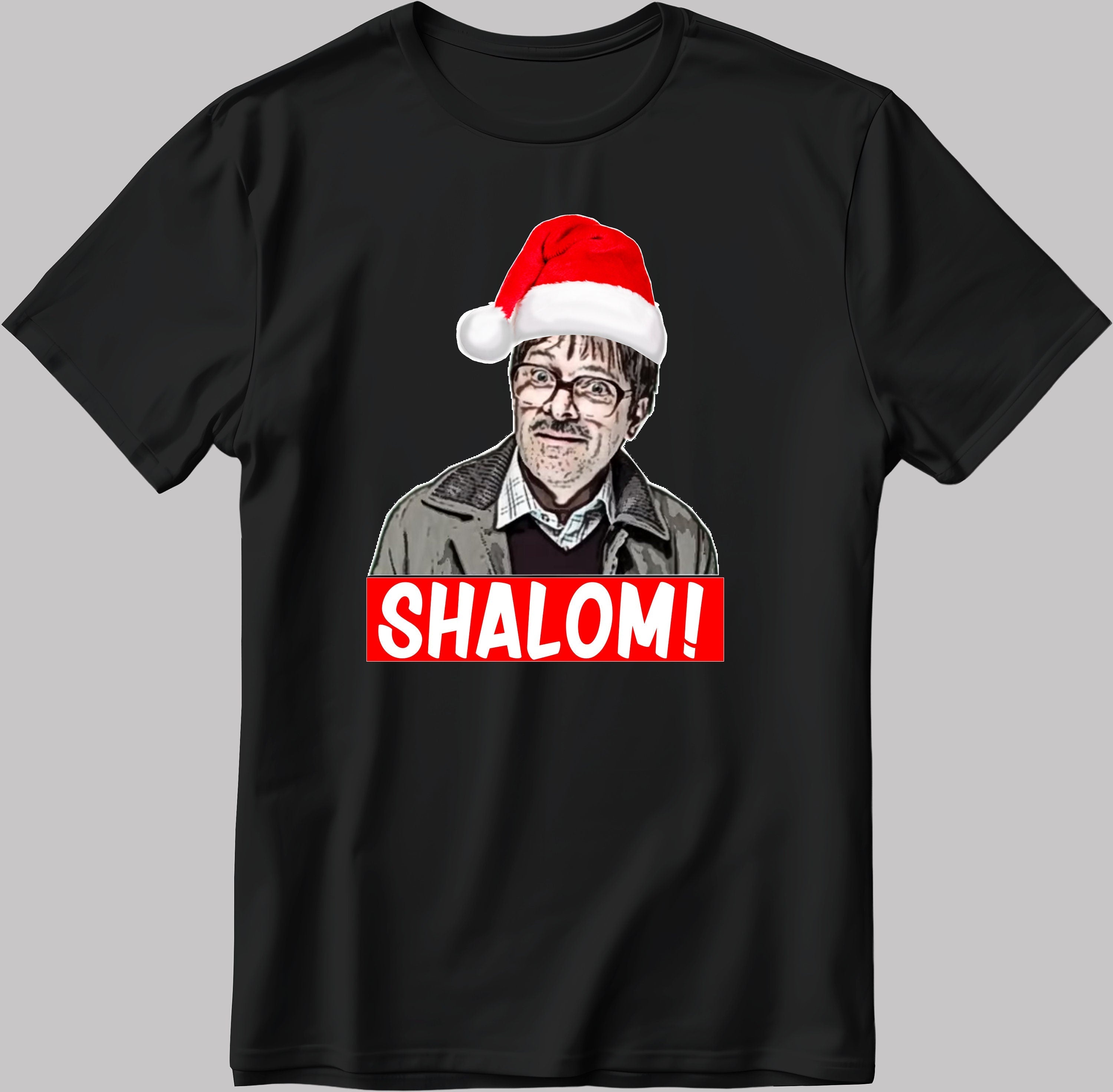 Christmas Shalom Friday Night Dinner Jackie Cool Short Sleeve White-Black Men's / Women's T Shirt G034