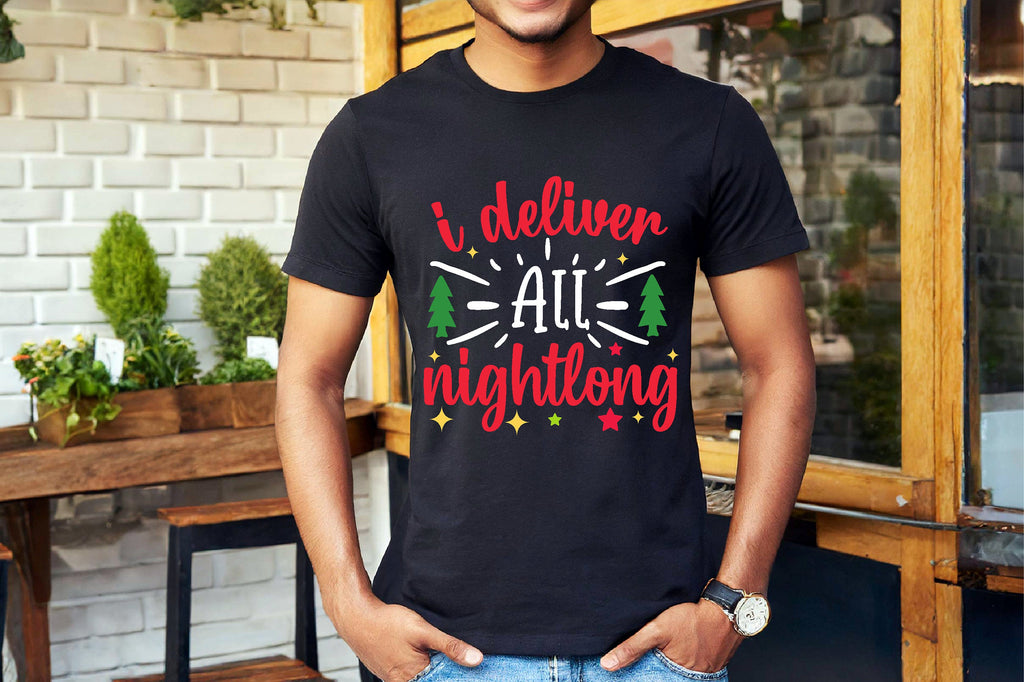 I Deliver all night long Shirt, Christmas Funny Sweatshirt, Christmas Sweater, Gift For him, Gift for christmas, Santa Funny Shirt,Funny Tee
