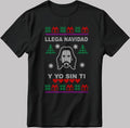 Llega Navidad Y Yo Sin Ti Poster Short Sleeve White-Black Men's / Women's T Shirt U376