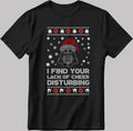 I Find Your Lack Of Cheer Disturbing Darth Vader Short Sleeve White-Black Men's / Women's T Shirt U354