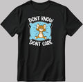 Don't Know Don't Care Short Sleeve White-Black Men's / Women's T Shirt E025