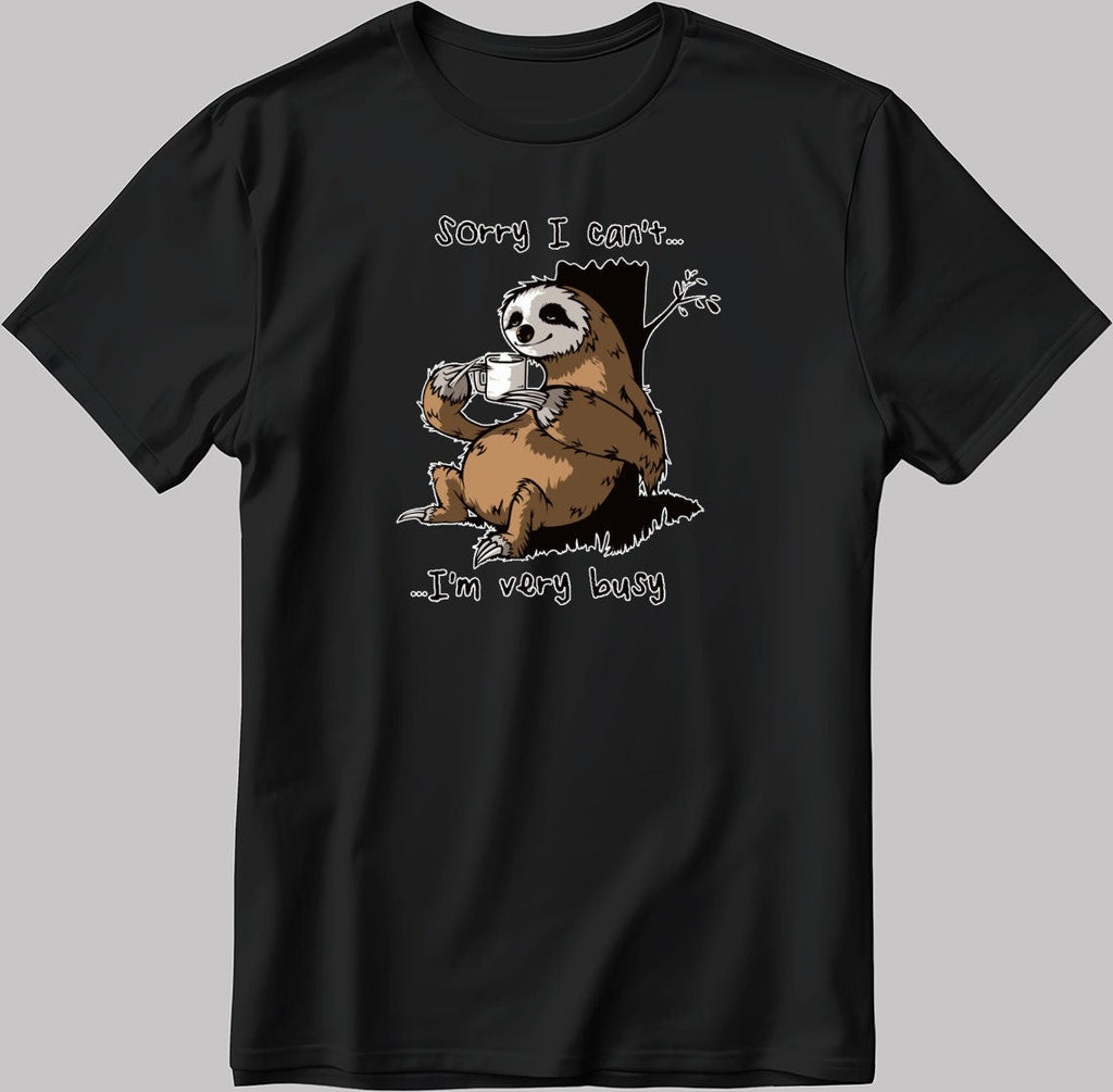 Sorry I Can't I'm Very Busy Short Sleeve White-Black Men's / Women's T Shirt K236
