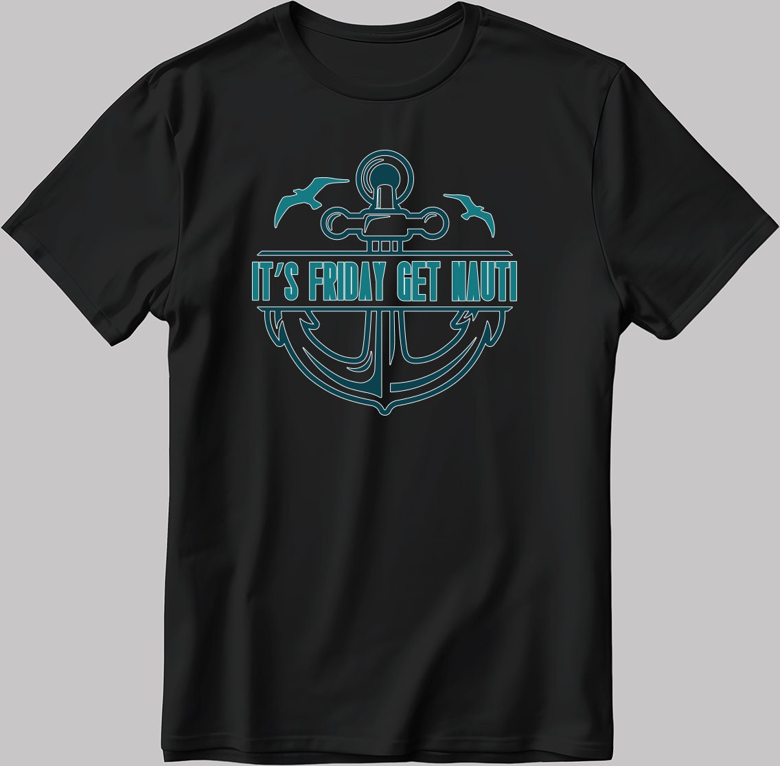 It's Friday Get Nauti Short Sleeve White-Black Men's / Women's T Shirt C314