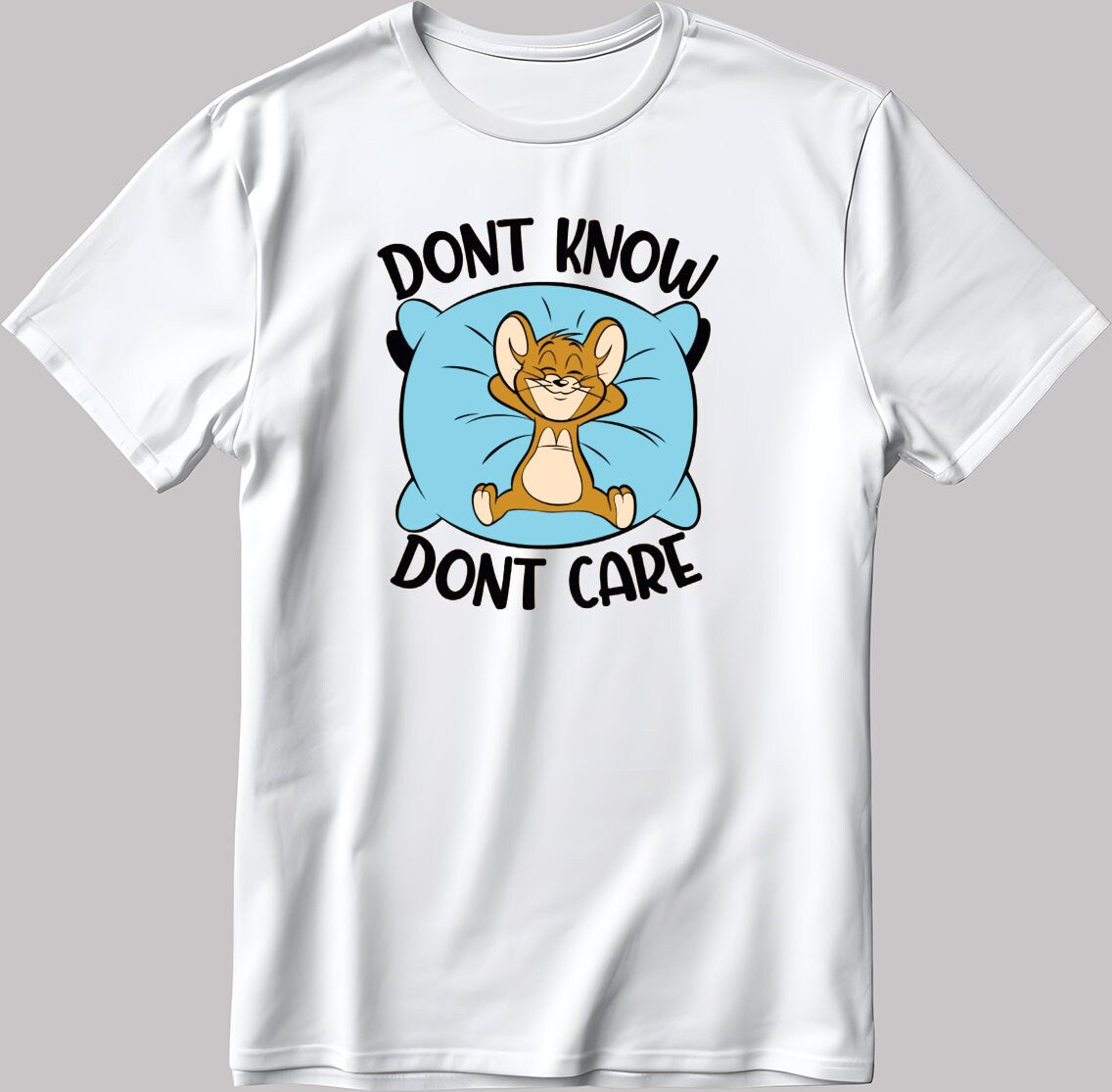 Don't Know Don't Care Short Sleeve White-Black Men's / Women's T Shirt E025