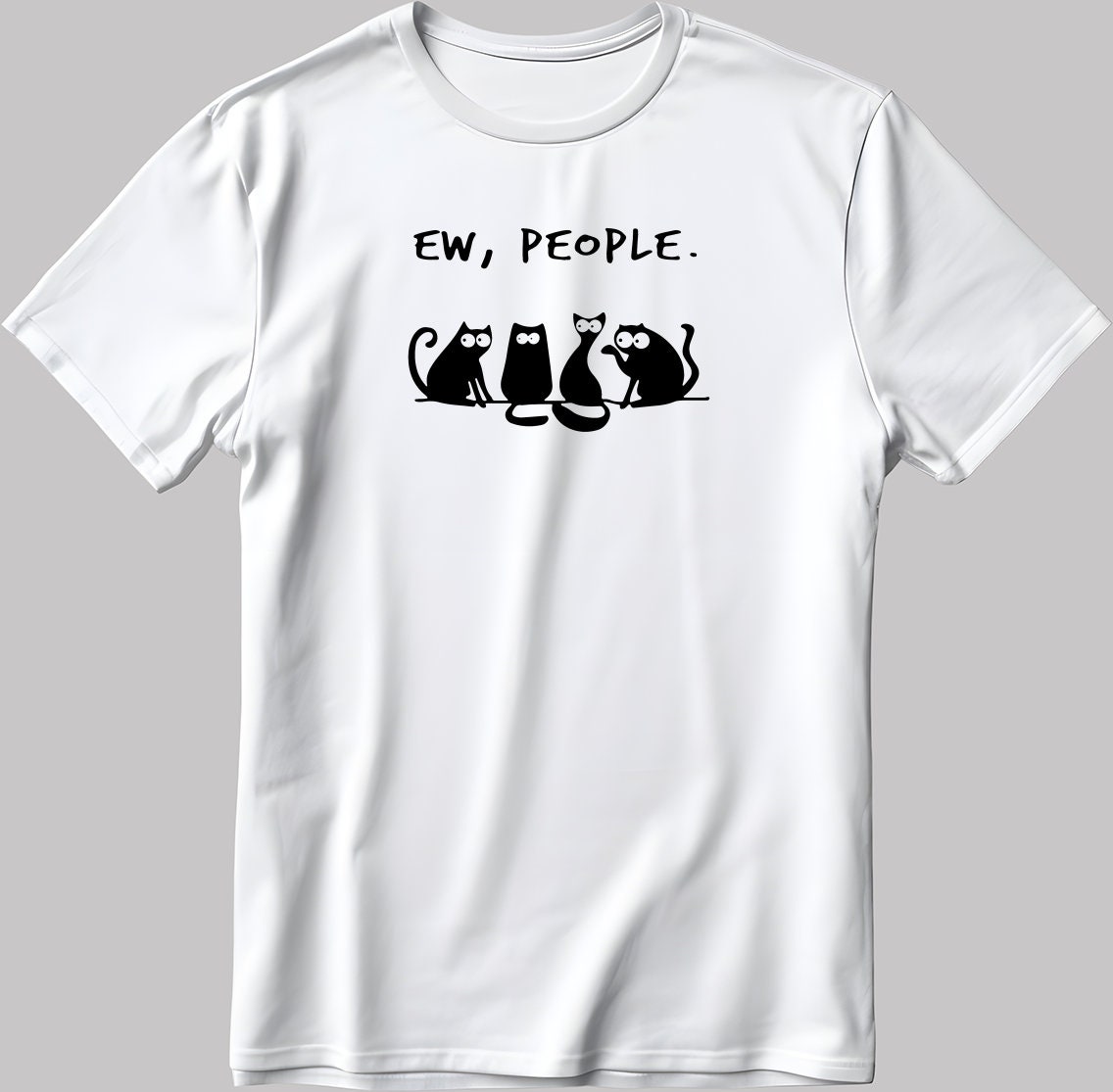 Ew, People Cat  Short Sleeve White-Black Men's / Women's T Shirt K787