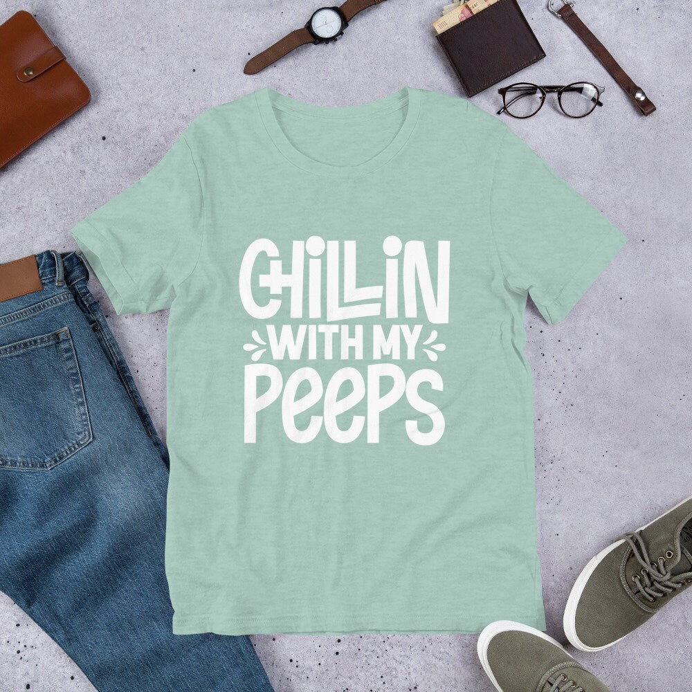 Chillin' With My Peeps Valentines Day Easter T-Shirt