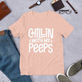 Chillin' With My Peeps Valentines Day Easter T-Shirt
