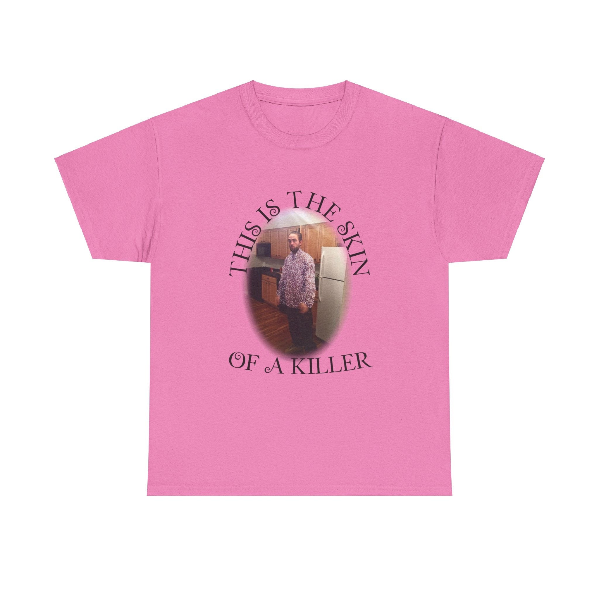 This is the skin of a killer - funny Twilight inspired Tee - Robert Patterson - Edward Cullen - Quote - Unisex Heavy Cotton Tee