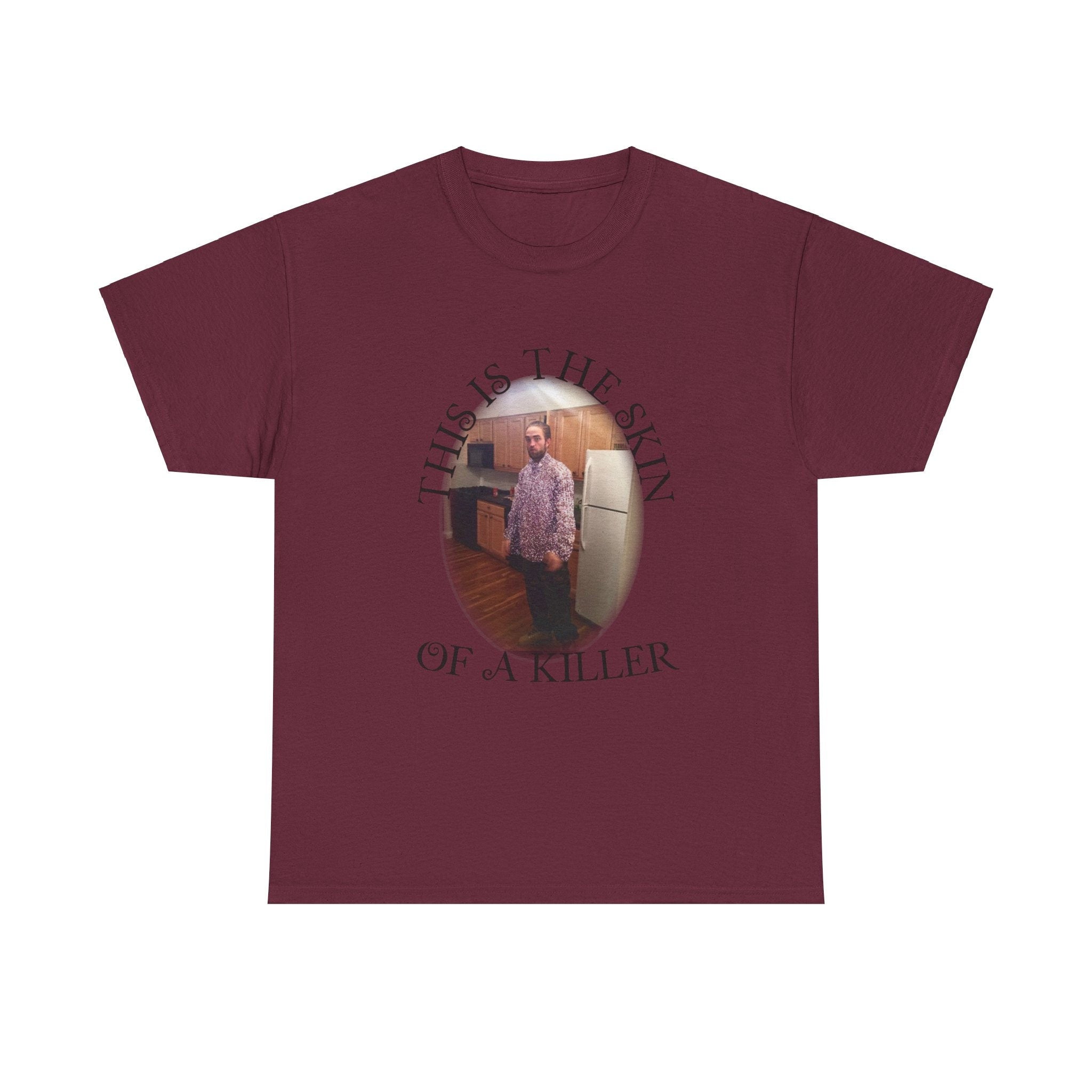 This is the skin of a killer - funny Twilight inspired Tee - Robert Patterson - Edward Cullen - Quote - Unisex Heavy Cotton Tee