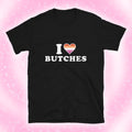 I HEART BUTCHES lesbian, t-shirt, wlw, sapphic, masc, flag femme butch transfemme trans, y2k slogan shirt Short-Sleeve Unisex chappell roan