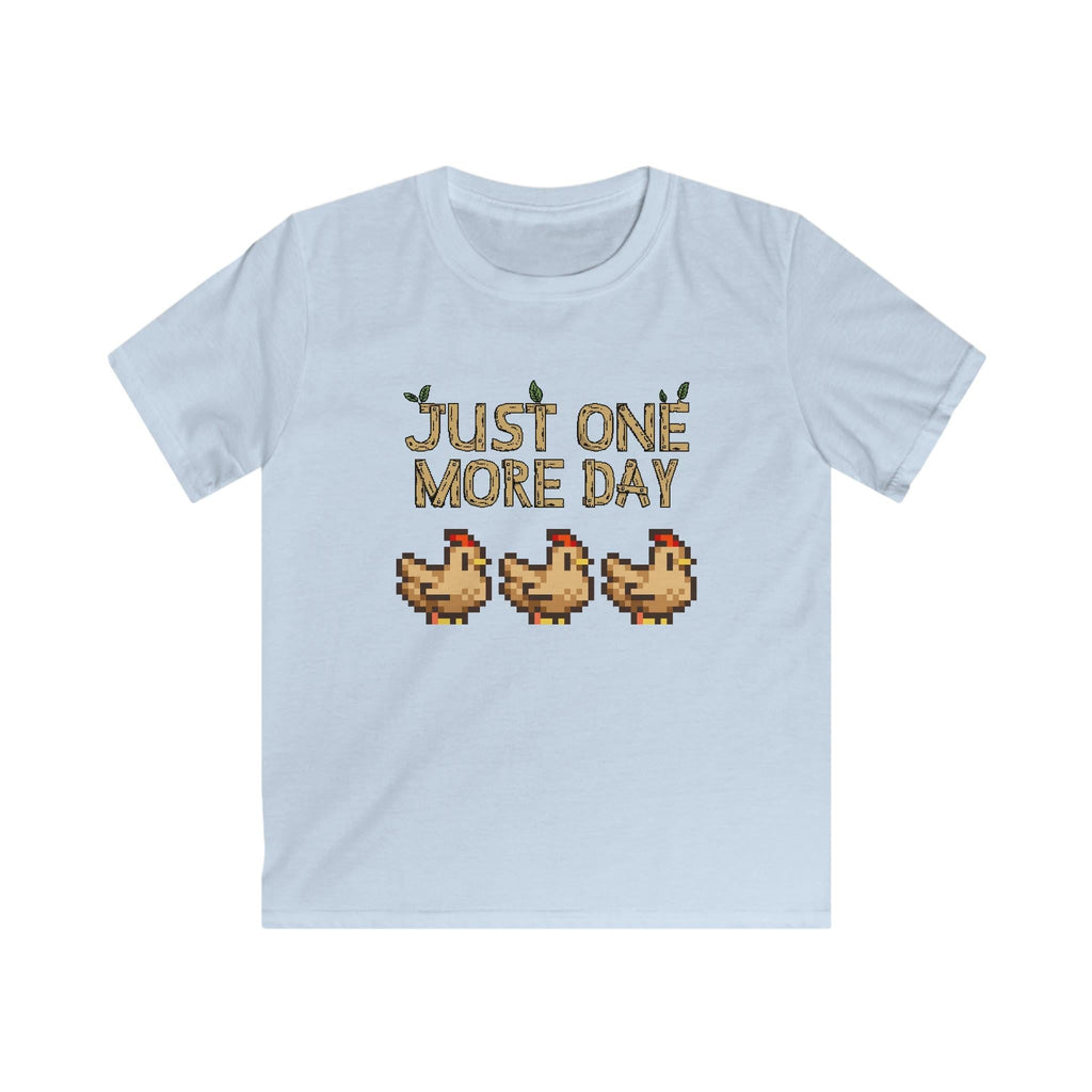 Just one more day - Stardew Valley inspired - Chickens - T-Shirt - Kids Soft Tee