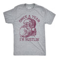 Santa Face Christmas Shirt, Christmas Shirt Man, Santa Claus Has The Right Idea, Festive Tees Men, Once  a Year, I'm Hustlin, Funny Shirts
