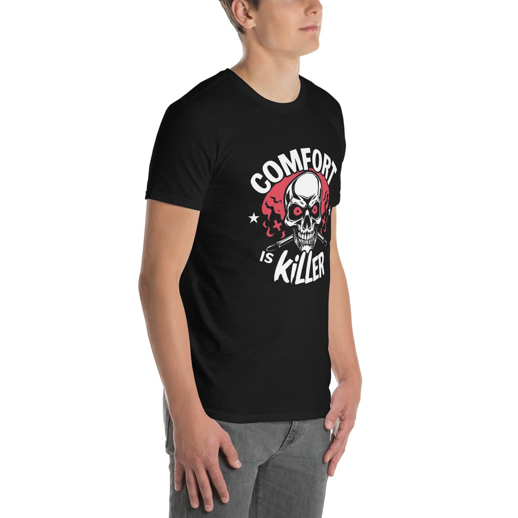Comfort is Killer Shirt, Funny Quote Shirt, Comfortable Graphic Tee, Casual Soft Tee, Bold Statement Shirt, Unique Graphic Tee, Casual Shirt