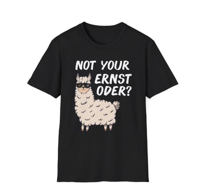 Not Your Ernst Oder Shirt