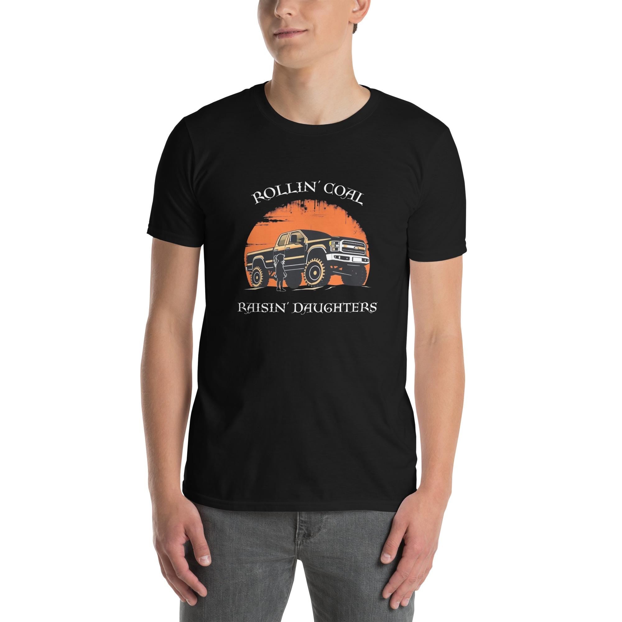 Rollin Coal Raisin Daughters T-Shirt, Country Graphic Tee, Soft Cotton Farm Life Shirt, Western Apparel, Gift for Daughter