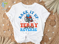 Put It In Reverse Terry tee, Cute Funny July 4th shirt,Put It In Reverse Terry Shirt,Back Up Terry, 4th of July Shirts, 4th of July,