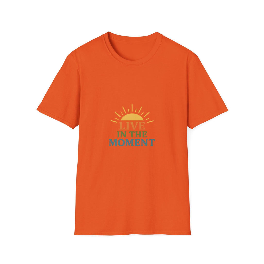 Live in the Moment T-Shirt, Unisex Softstyle Tee, Inspirational Quote Shirt, Casual Wear, Gift for Mindfulness Enthusiasts