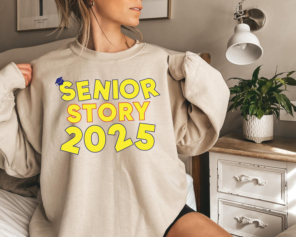 Senior Story 2025 Shirt, Senior Class Of 2025 Sweatshirt, Graduation Gift, Custom Senior Class Shirt, Senior Sweatshirts, Graduation Shirts