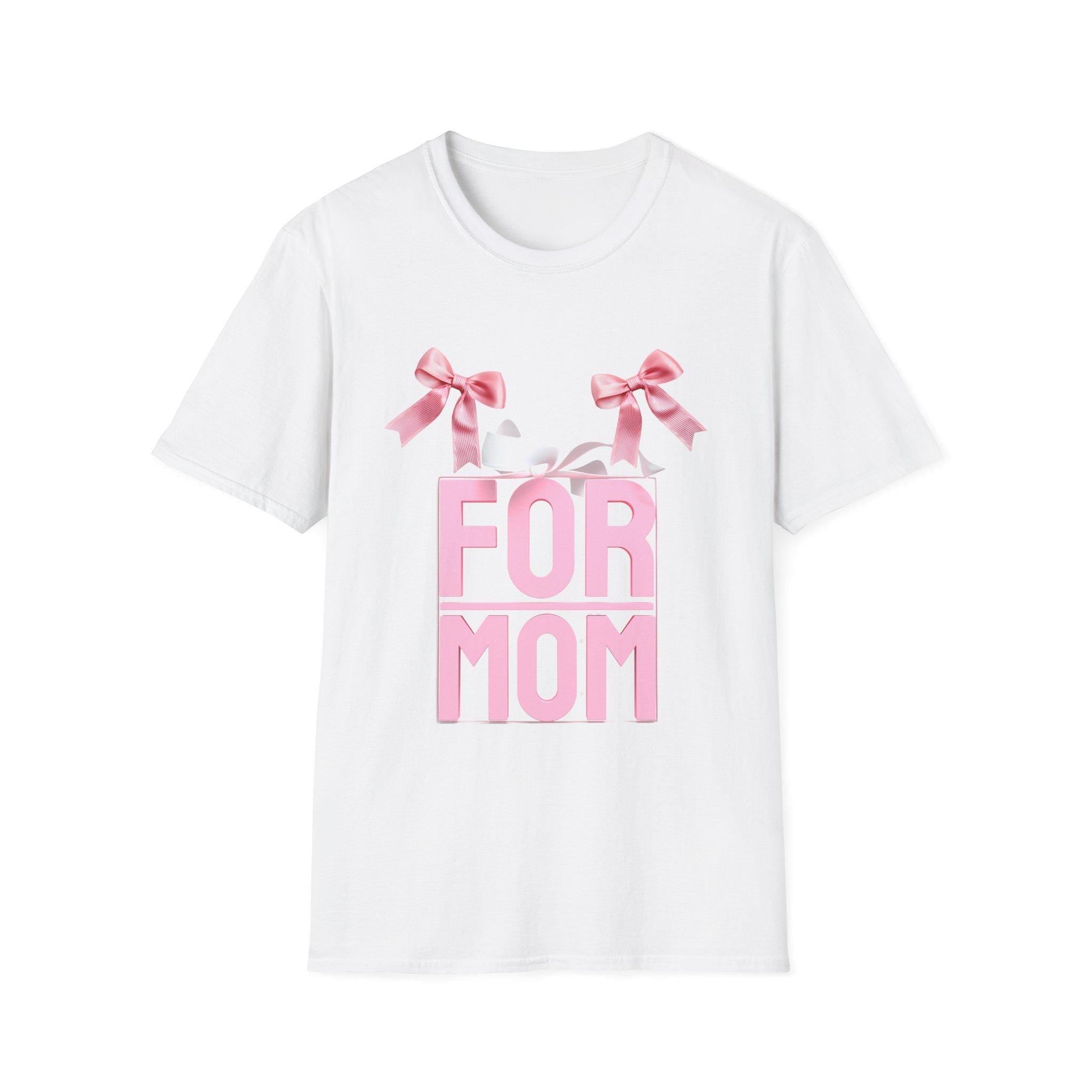 Gift for Mom T-Shirt, Mother's Day Tee, Cute Mom Shirt, Present for Mom, Unisex Softstyle T-Shirt,Mother's Day T-shirt
