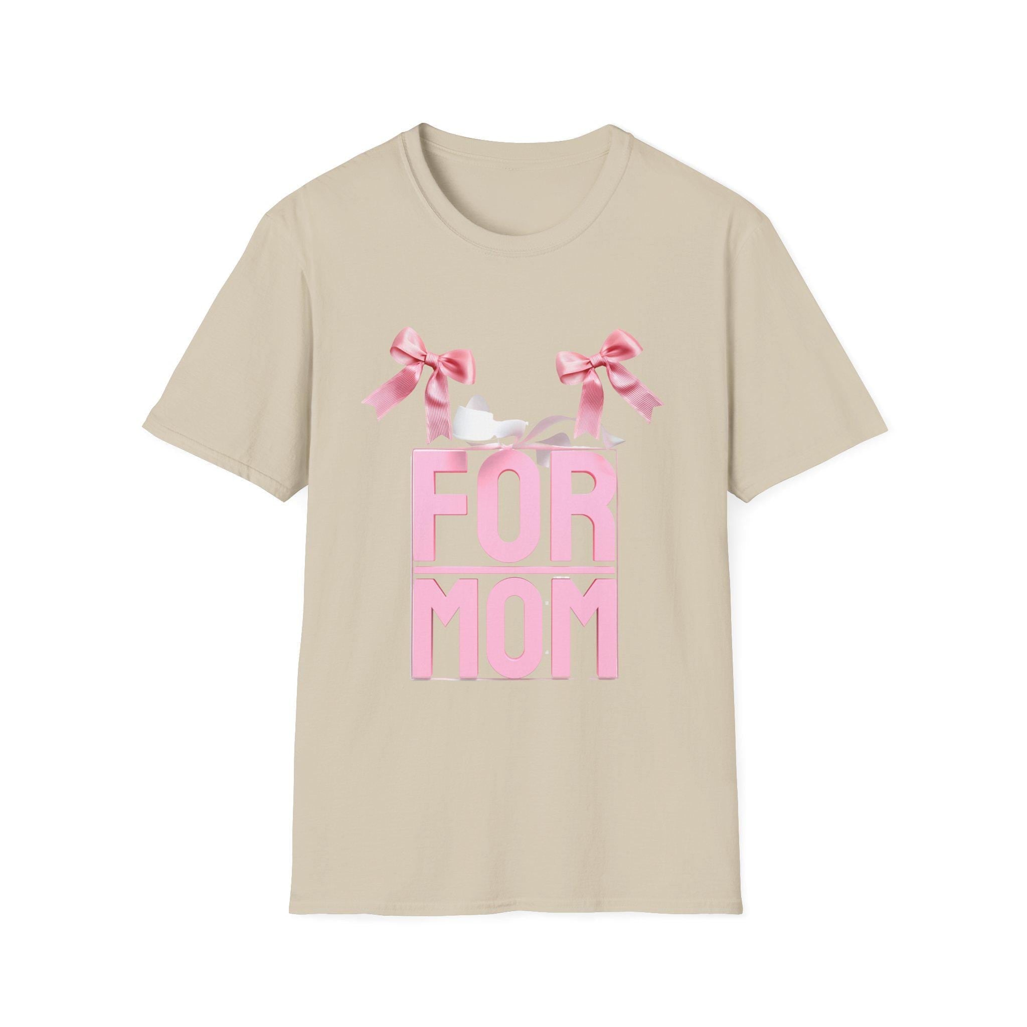 Gift for Mom T-Shirt, Mother's Day Tee, Cute Mom Shirt, Present for Mom, Unisex Softstyle T-Shirt,Mother's Day T-shirt