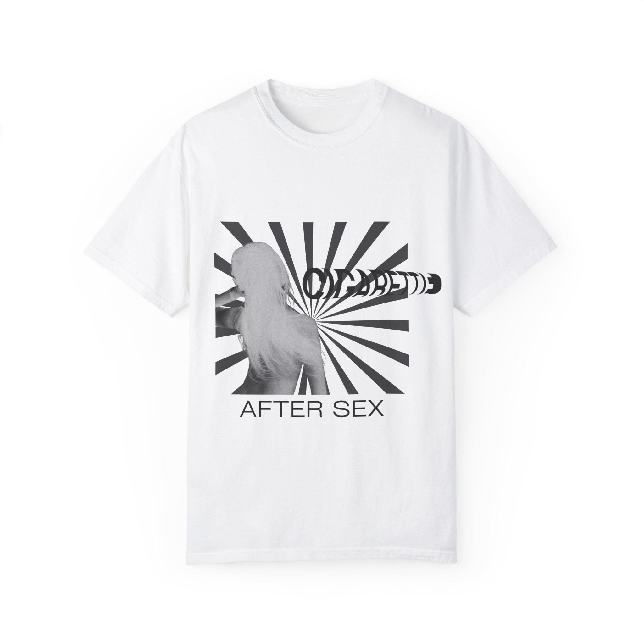 Cigarates After Sex Unisex Garment-Dyed T-shirt, Cozy Casual Wear,  Summer Vibe, Unique Statement Tee