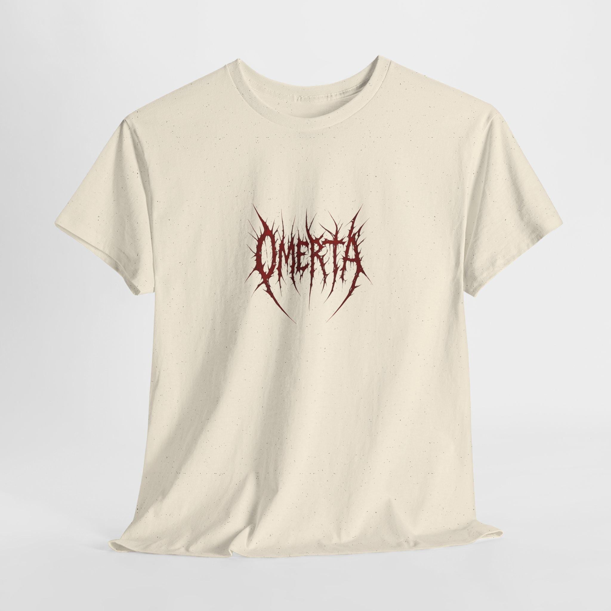 Omerta Shirt, Brutal Shirt, Edgy Shirt, Death Metal Shirt, Badass Shirt, Dope Shirt