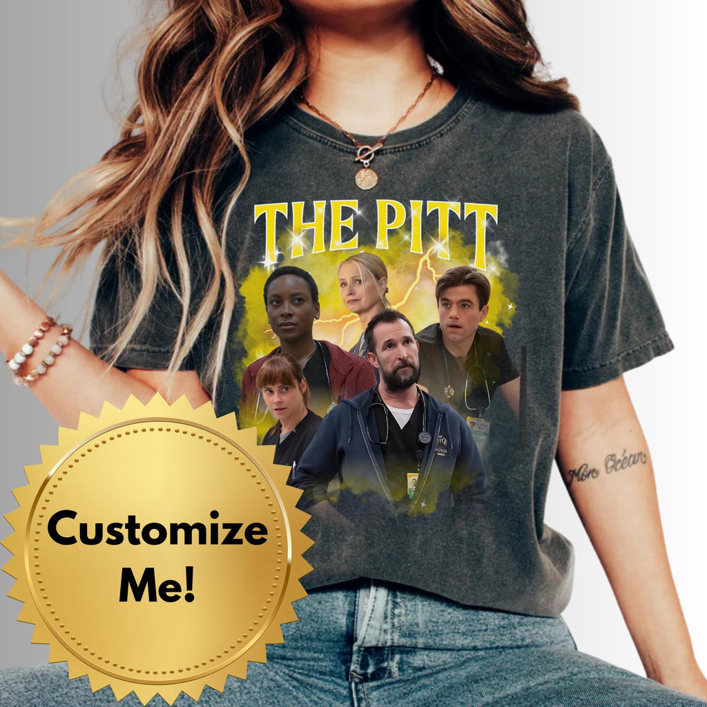 Custom "The Pitt" Bootleg Shirt | Customize, The Pitt Tv Show, Noah Wyle Fan Shirt, 90's Style Shirt, Dr. Robbie, Ultimate Fan Shirt