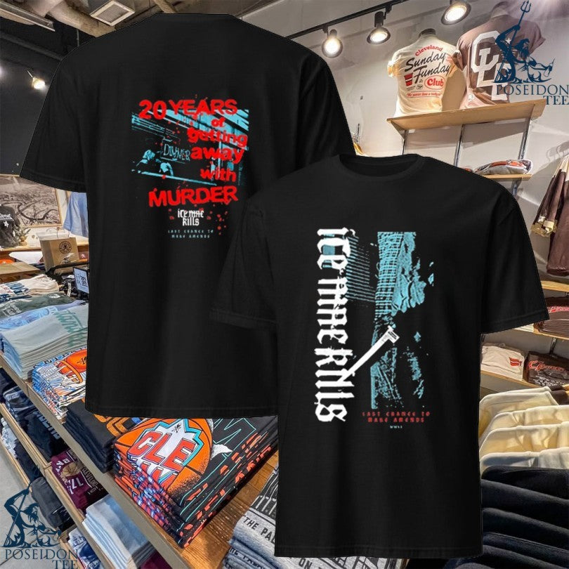 Ink Last Chance To Make Amends 20th Anniversary T-shirt