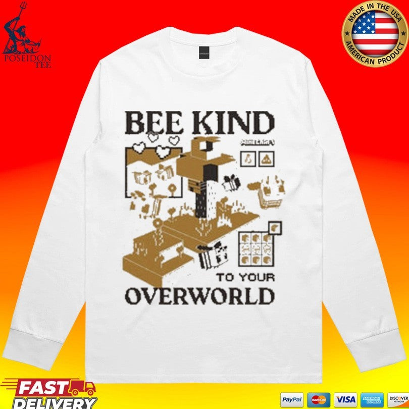 Minecraft Bee Kind To Your Overworld T-shirt