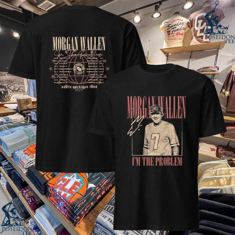 Morgan Wallen I’m The Problem Dateback Tour Shirt