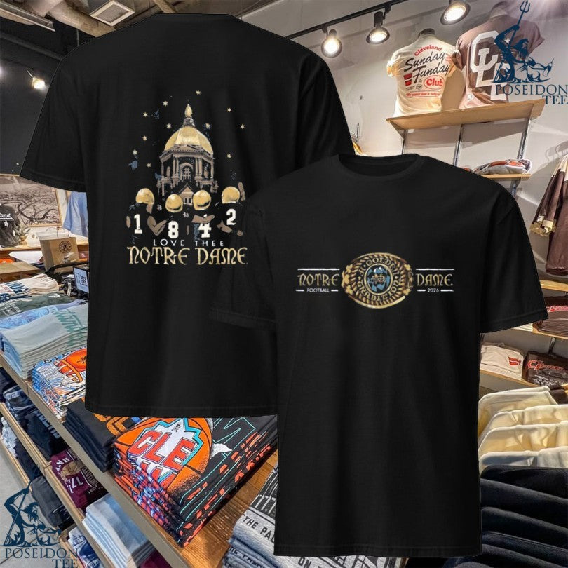 Notre Dame Fighting Irish Love There Football 2026 T-shirt