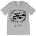 the old spaghetti factory T-Shirt