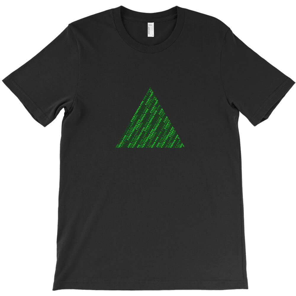 Everything's Fine in Delta Green T-Shirt