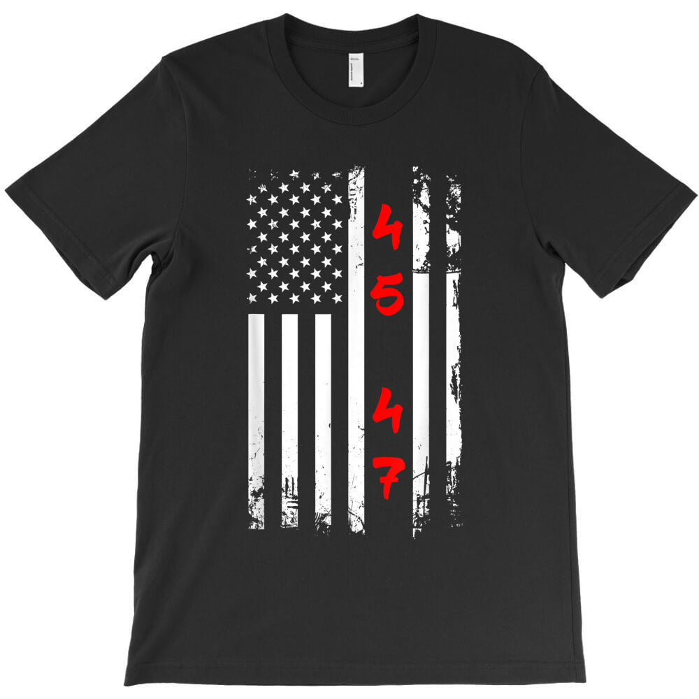 45 47 DONALD TRUMP 2024 45 46 47 TRUMP USA FLAG T-Shirt