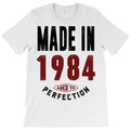 Made in 1984 T-Shirt