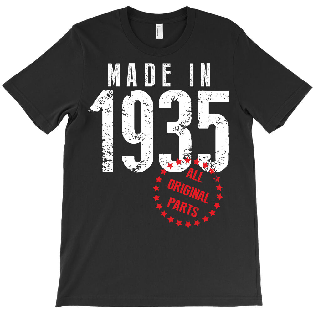 Made In 1935 All Original Part T-Shirt