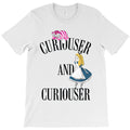 Funny Alice in Wonderland Curiouser Copy T-Shirt