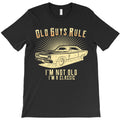 Old Guy Rule Old Classic Muscle Car T-Shirt