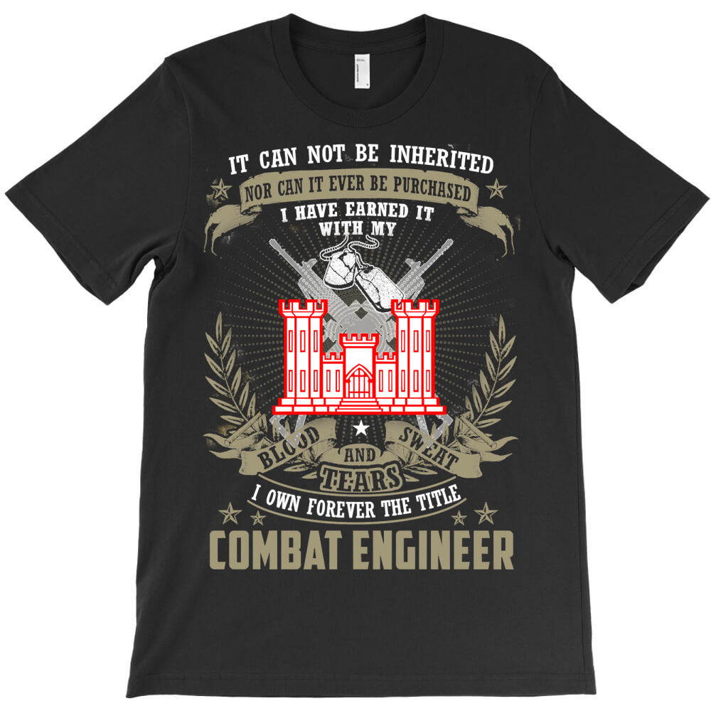 combat engineer , it can not be inherited or purchase T-Shirt