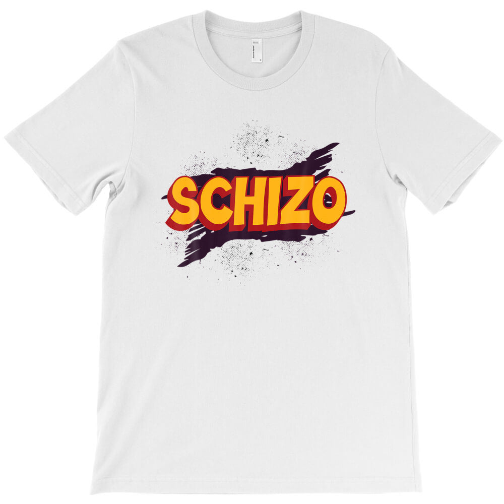 Schizo Mental Health Schizophrenia T-Shirt