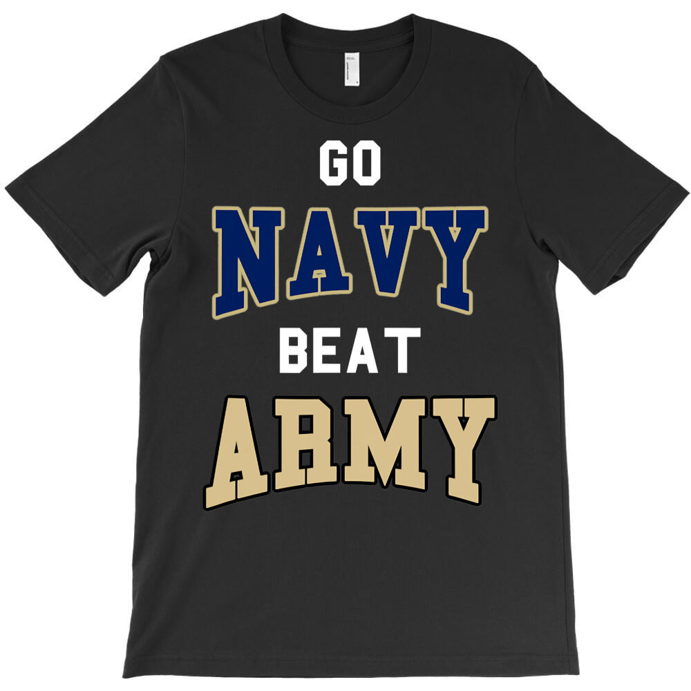 go navy beat army america s game sports football fan T-Shirt
